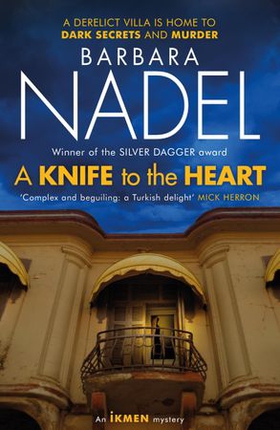 A Knife to the Heart (Ikmen Mystery 21) (ebok) av Barbara Nadel