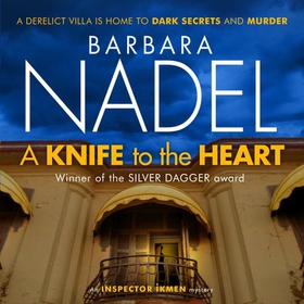 A Knife to the Heart (Ikmen Mystery 21) (lydbok) av Barbara Nadel