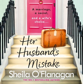 Her Husband's Mistake - Should she forgive him? The No. 1 Bestseller (lydbok) av Sheila O'Flanagan