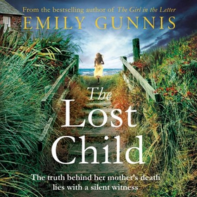 The Missing Daughter - A gripping and heart-wrenching novel with a shocking twist from the bestselling author of THE GIRL IN THE LETTER (lydbok) av Emily Gunnis
