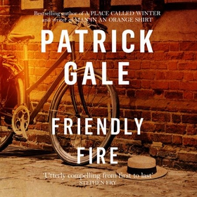 Friendly Fire (lydbok) av Patrick Gale