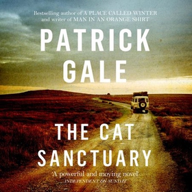 The Cat Sanctuary (lydbok) av Patrick Gale