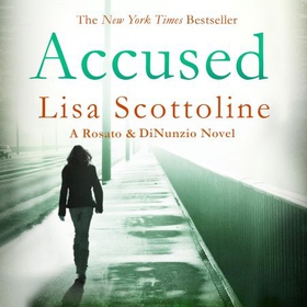 Accused (Rosato & DiNunzio 1) (lydbok) av Lisa Scottoline