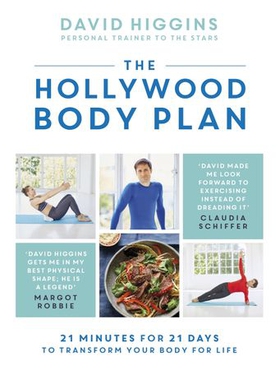The Hollywood Body Plan - 21 Minutes for 21 Days to Transform Your Body For Life (ebok) av Ukjent