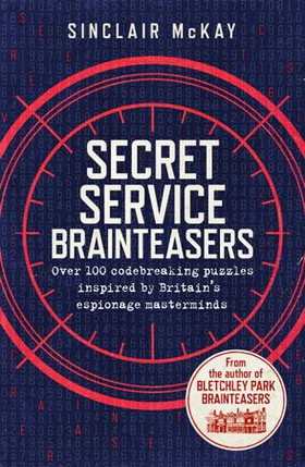 Secret Service Brainteasers - Do you have what it takes to be a spy? (ebok) av Sinclair McKay