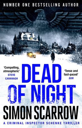 Dead of Night - The chilling new World War 2 Berlin thriller from the bestselling author (ebok) av Simon Scarrow