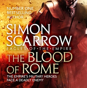 The Blood of Rome (Eagles of the Empire 17) (lydbok) av Simon Scarrow