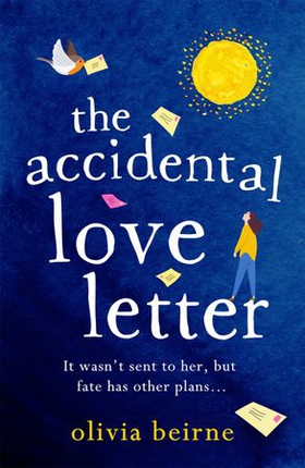 The Accidental Love Letter - Would you open a love letter that wasn't meant for you? (ebok) av Olivia Beirne