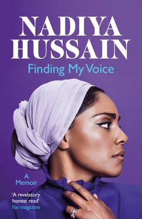 Finding My Voice - Nadiya's honest, unforgettable memoir (ebok) av Nadiya Hussain