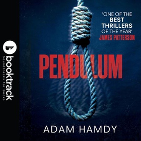 Pendulum - the explosive debut thriller (BBC Radio 2 Book Club Choice) (lydbok) av Adam Hamdy