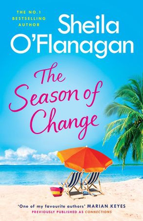The Season of Change - Escape to the sunny Caribbean with this must-read by the #1 bestselling author! (ebok) av Sheila O'Flanagan