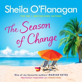 The Season of Change - Escape to the sunny Caribbean with this must-read by the #1 bestselling author! (lydbok) av Sheila O'Flanagan