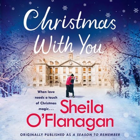 Christmas With You - A heart-warming Christmas read from the No. 1 bestselling author (lydbok) av Sheila O'Flanagan