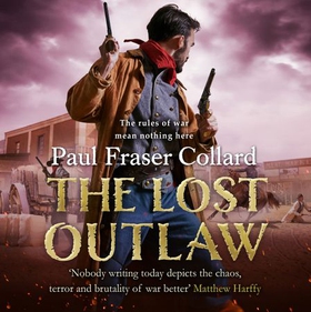 The Lost Outlaw (Jack Lark, Book 8)