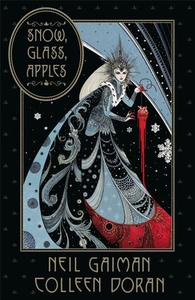 Snow, Glass, Apples (ebok) av Neil Gaiman