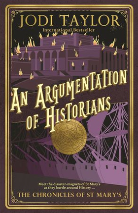 An Argumentation of Historians (ebok) av Jodi Taylor