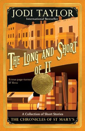 The Long and the Short of it (ebok) av Jodi Taylor