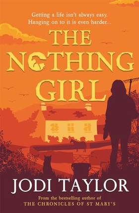 The Nothing Girl - A magical and heart-warming story from international bestseller Jodi Taylor (ebok) av Ukjent