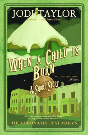 When a Child is Born (ebok) av Jodi Taylor
