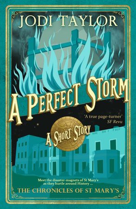 A Perfect Storm (ebok) av Jodi Taylor