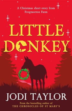 Little Donkey (ebok) av Jodi Taylor