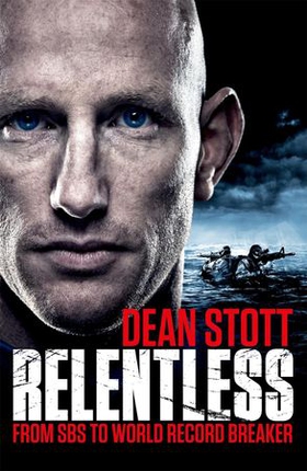 Relentless (ebok) av Dean Stott