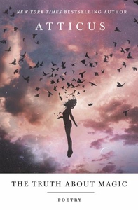 The Truth About Magic (ebok) av Atticus Poetr