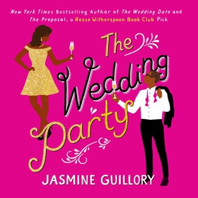 The Wedding Party - An irresistible sizzler, 'as essential to a good summer holiday as SPF' (Grazia) (lydbok) av Jasmine Guillory