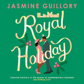 Royal Holiday - The ONLY romance you need to read this Christmas! (lydbok) av Jasmine Guillory