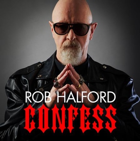 Confess - The year's most touching and revelatory rock autobiography' Telegraph's Best Music Books of 2020 (lydbok) av Rob Halford