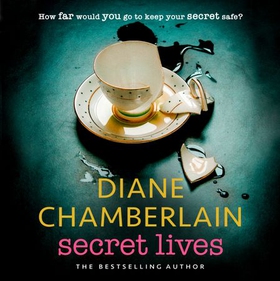 Secret Lives: the discovery of an old journal unlocks a secret in this gripping emotional page-turner from the bestselling author (lydbok) av Diane Chamberlain