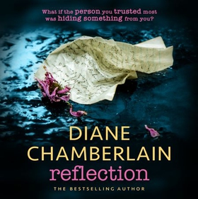 Reflection: A gripping and moving story of small town secrets from the Sunday Times bestselling author (lydbok) av Diane Chamberlain