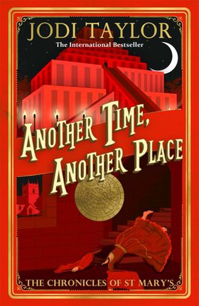 Another Time, Another Place (ebok) av Jodi Taylor