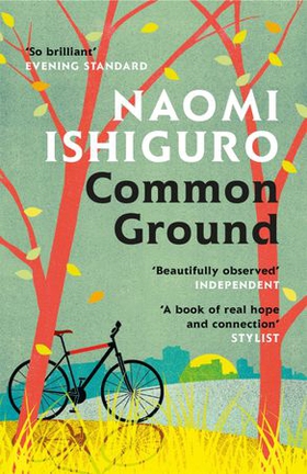 Common Ground - Did you ever have a friend who made you see the world differently? (ebok) av Naomi Ishiguro