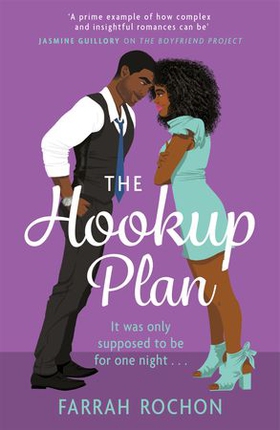 The Hookup Plan - An irresistible enemies-to-lovers rom-com (ebok) av Farrah Rochon