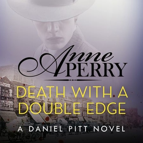 Death with a Double Edge (Daniel Pitt Mystery 4) (lydbok) av Anne Perry