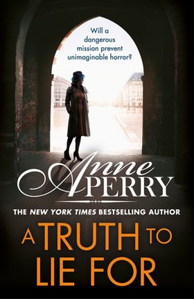 A Truth To Lie For (Elena Standish Book 4) (ebok) av Anne Perry