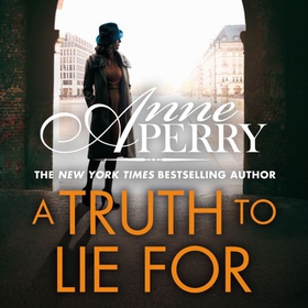 A Truth To Lie For (Elena Standish Book 4) (lydbok) av Anne Perry