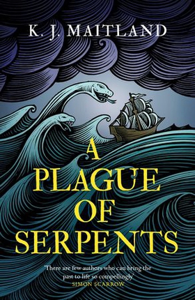A Plague of Serpents (ebok) av K. J. Maitland