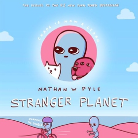 Stranger Planet - The Hilarious Sequel to STRANGE PLANET - Now on Apple TV+ (ebok) av Ukjent