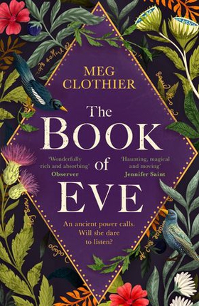 The Book of Eve - A beguiling historical feminist tale - inspired by the undeciphered Voynich manuscript (ebok) av Meg Clothier