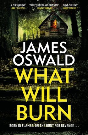 What Will Burn (ebok) av James Oswald