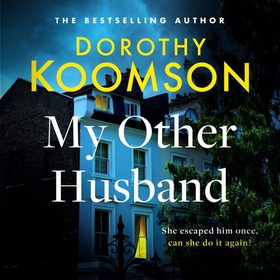 My Other Husband - the heart-stopping new novel from the queen of the big reveal (lydbok) av Dorothy Koomson