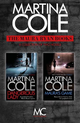 The Maura Ryan Books - Dangerous Lady and Maura's Game (ebok) av Martina Cole