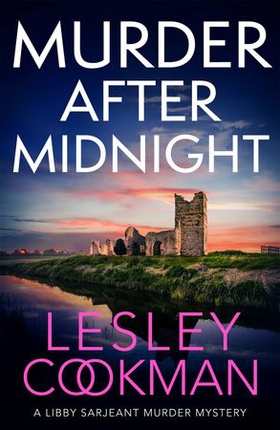 Murder After Midnight - A compelling and completely addictive mystery (ebok) av Lesley Cookman