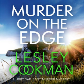 Murder on the Edge - A twisting and completely addictive mystery (lydbok) av Lesley Cookman
