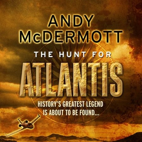 The Hunt For Atlantis (Wilde/Chase 1) (lydbok) av Andy McDermott