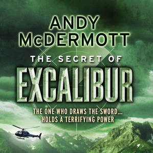 The Secret of Excalibur (Wilde/Chase 3) (lydb