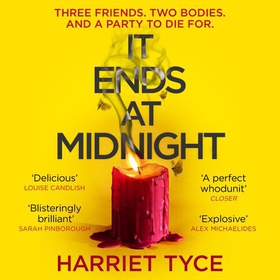 It Ends At Midnight - The addictive bestselling thriller from the author of Blood Orange (lydbok) av Harriet Tyce