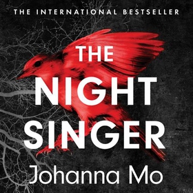 The Night Singer (lydbok) av Johanna Mo
